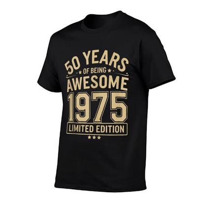 50 Year Birthday Decorations Men Gag 50yr 1975 50th Birthday  Easy-care T-Shirt