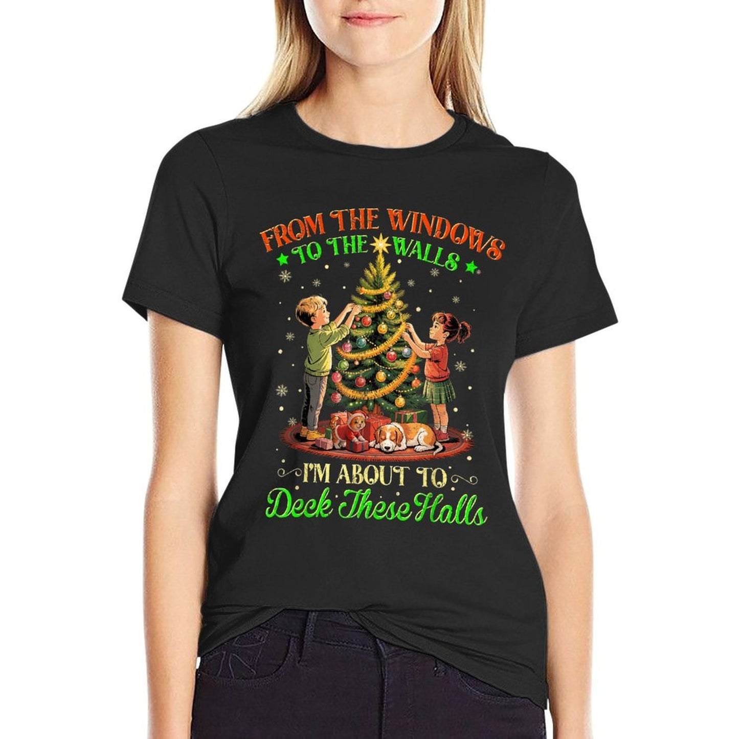 from The Windows to The Walls Funny Christmas Tree Saying  Odor-resistant T-Shirt