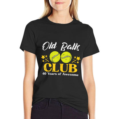 Old Balls Club Tennis 40 Years Awesome 40th Birthday Men  Affordable Price T-Shirt
