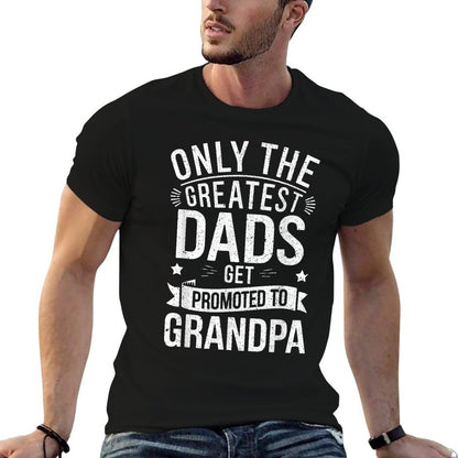 Only The Greatest Dads Get Promoted To Grandpa Men  Oversized Silhouette T-Shirt