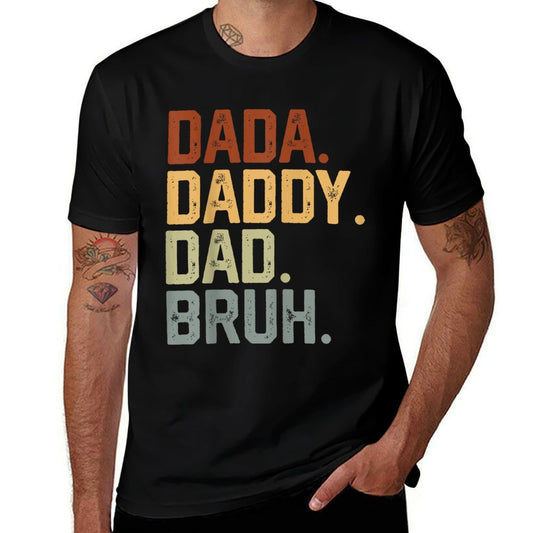 Dada Daddy Dad Bruh Retro Vintage Funny Fathers Day Vintage  Odor-resistant T-Shirt