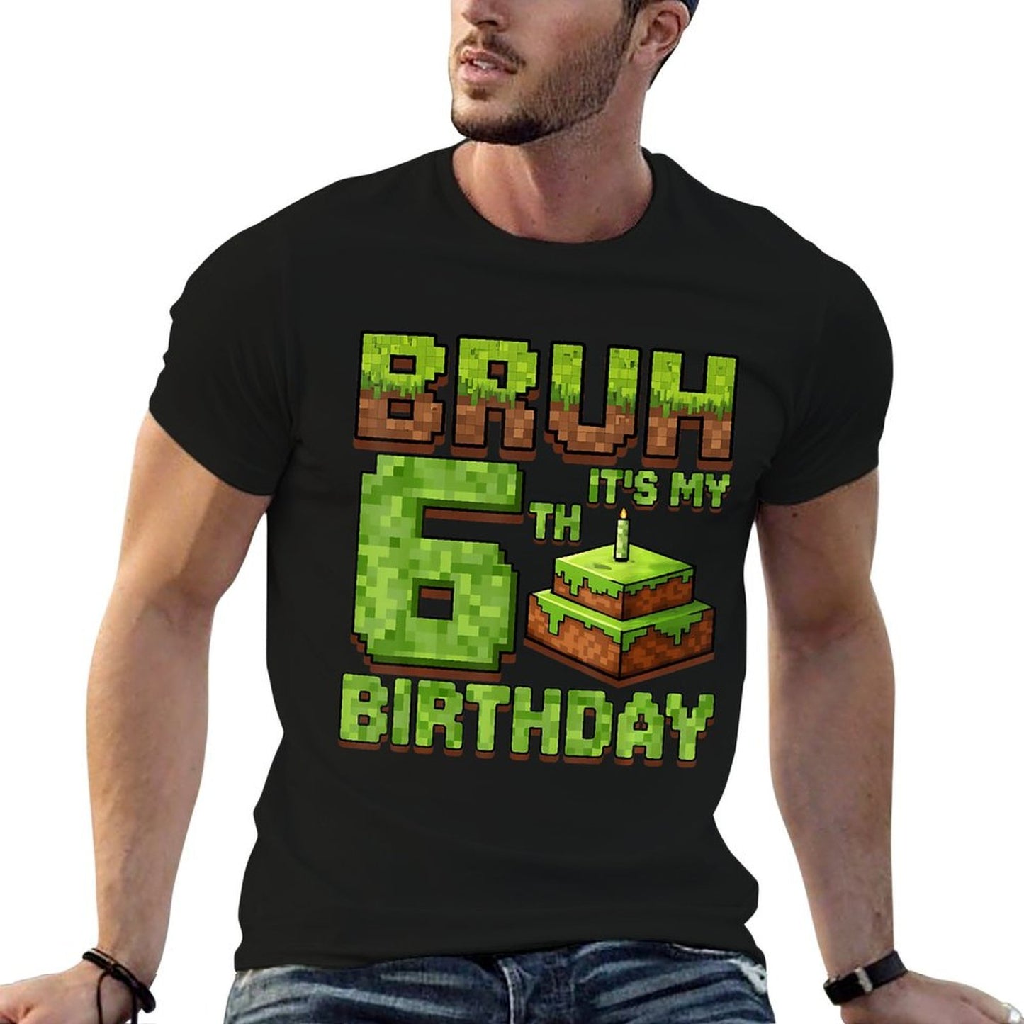 Funny Birthday Boy Bruh It's My 6th Birthday Game Pixel  Cotton T-Shirt
