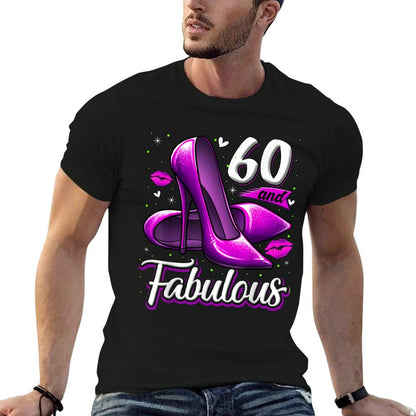 60 And Fabulous High Heels Stepping Into My 60th Birthday  Trendy Pattern T-Shirt