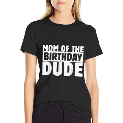 Mom Of The Birthday Dude Mommy Of The Bday Boy Bruh Party  Rolled Sleeves T-Shirt