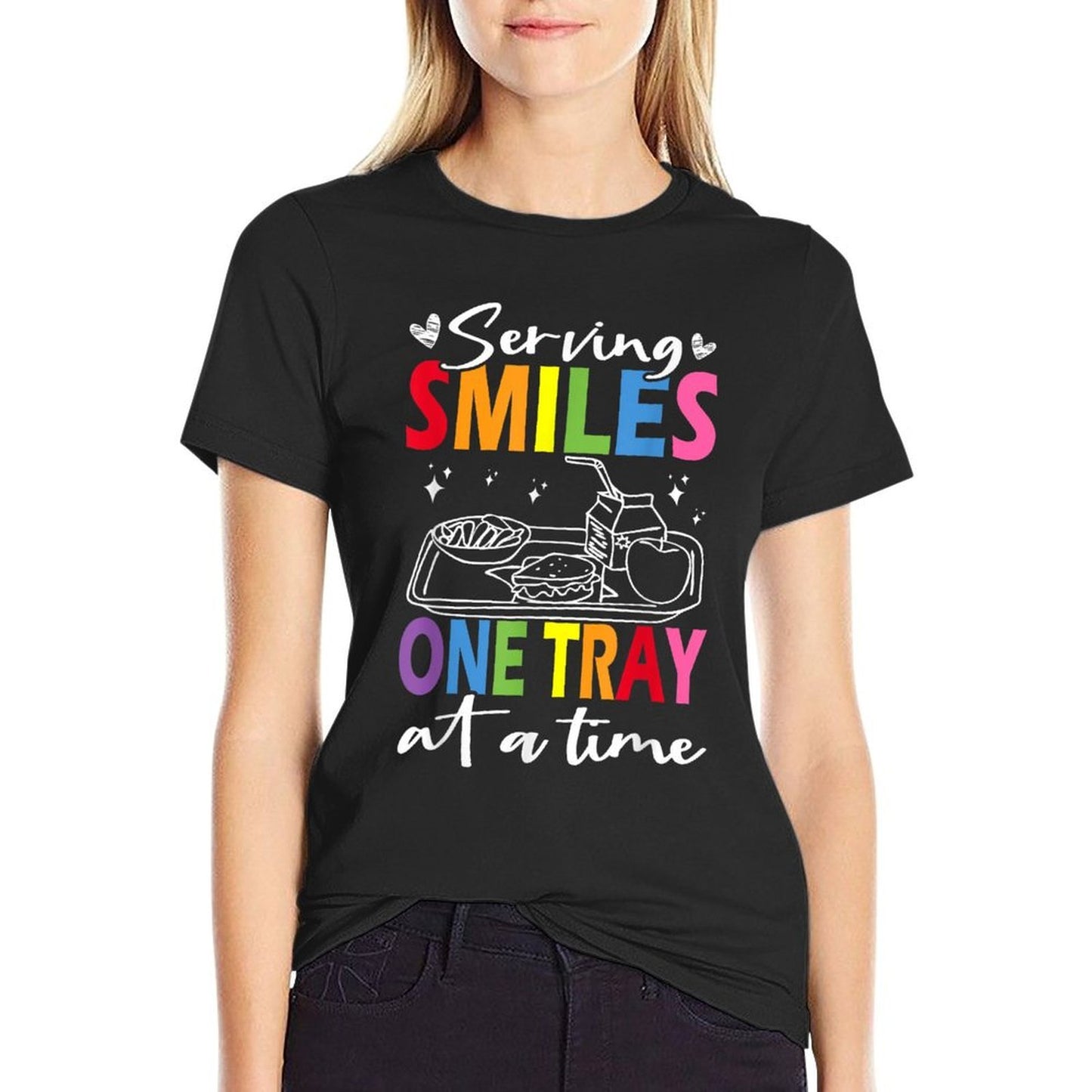 Serving Smiles One Tray At A Time Ladies Cafeteria Worker  Durable T-Shirt