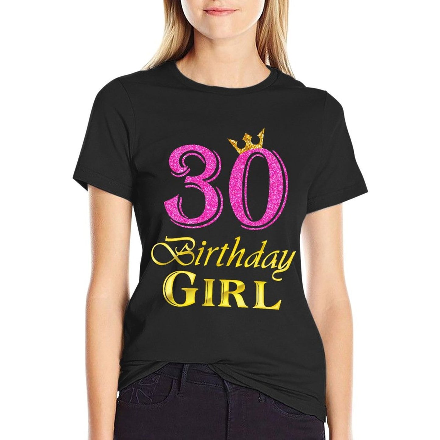 30th Birthday Girl Princess 30 Years Old 30th Gift  Stretchy T-Shirt