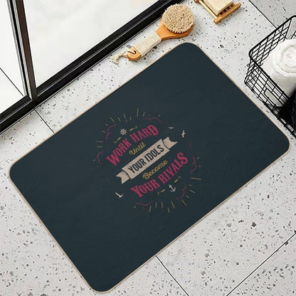 WORK HARD  Anti-Trip Bath Mat