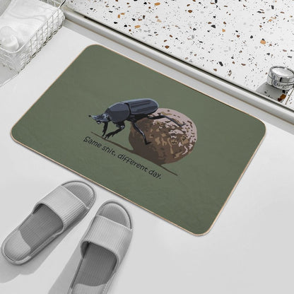 Same Shit, Different Day - Dung Beetle  Odorless Bath Mat