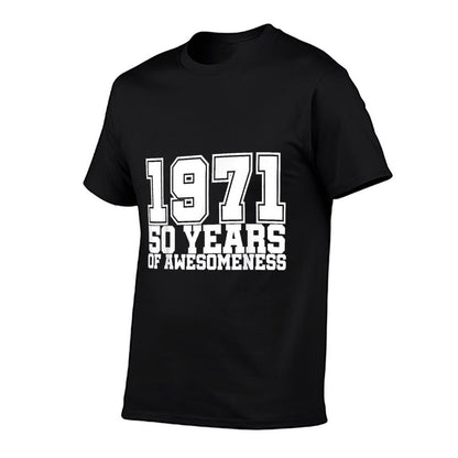 Born in 1971 50th Birthday Decorationss 50 Yr  Relaxed-fit T-Shirt