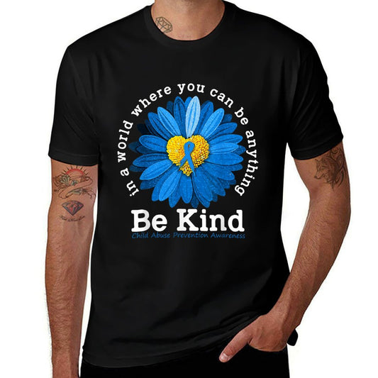 Be Kind Blue Sunflower Child Abuse Prevention Awareness  Durable T-Shirt
