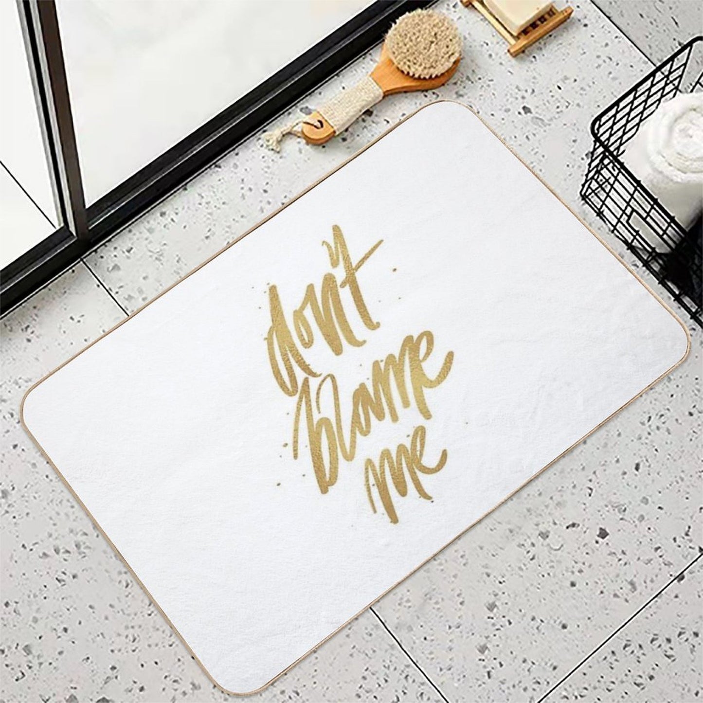 Don't Blame Me  Slip-Resistant Bath Mat
