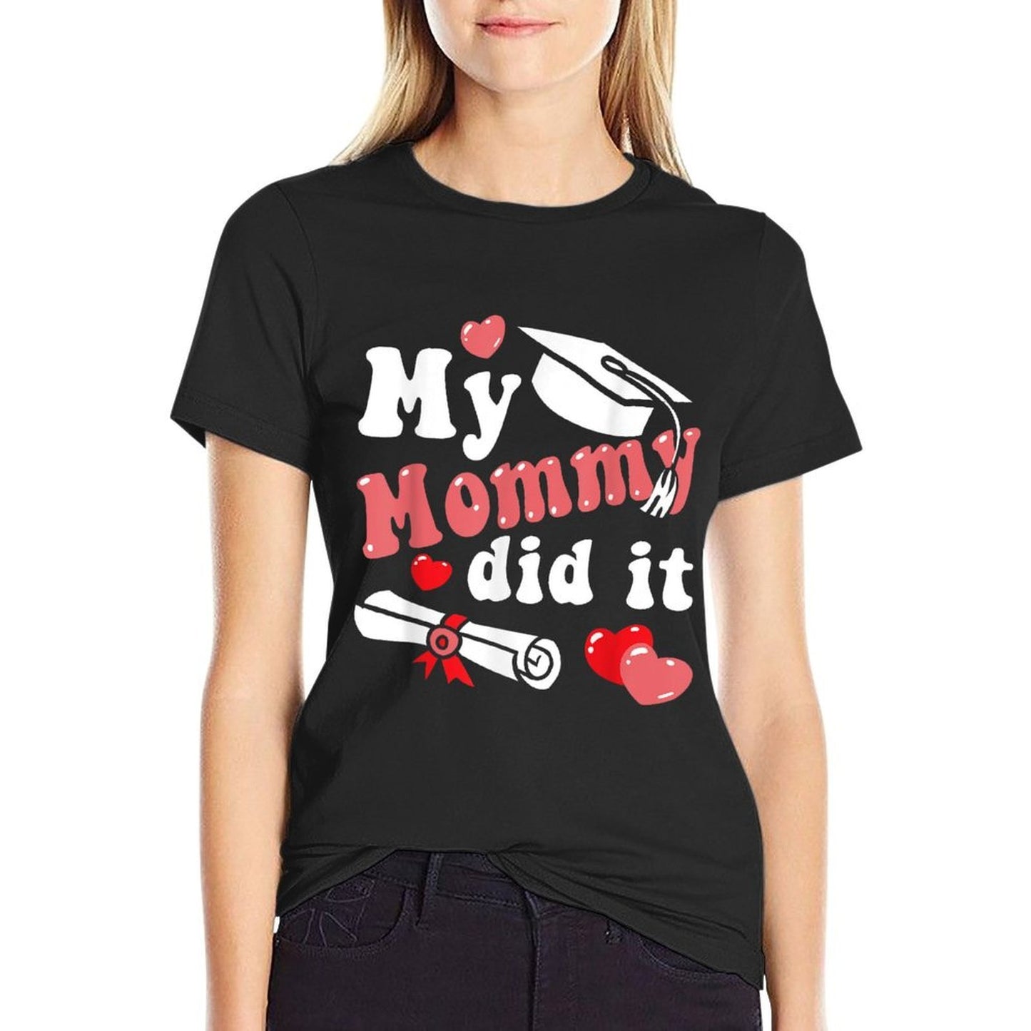 Kids Graduation My Mommy Did It Class of 2025 Toddler  Affordable Price T-Shirt