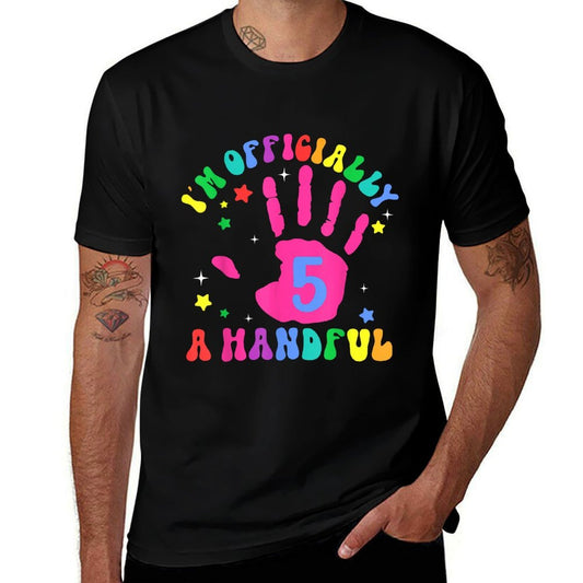Kids I'm Officially A Handful Five 5th Birthday Girls Boys  Cotton T-Shirt