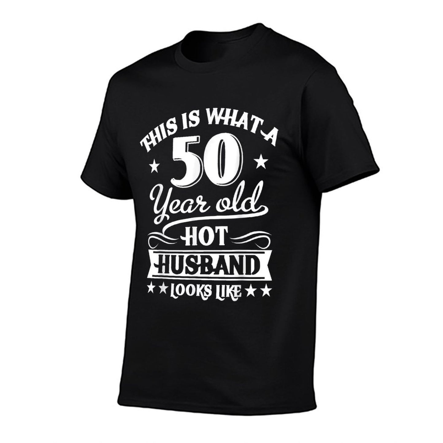 Mens 50 Year Old Hot Husband 50th Birthday  Rolled Sleeves T-Shirt