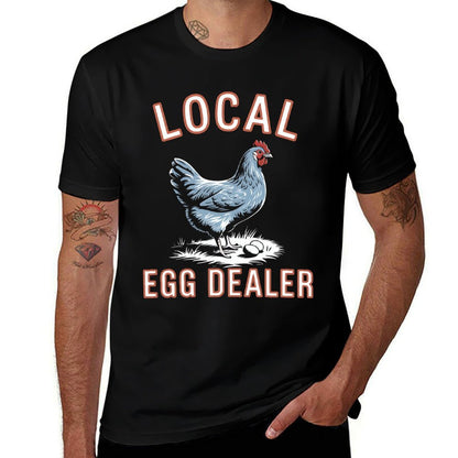 Local Egg Dealer Funny Chicken Farming Farmer Gift  Moisture-wicking T-Shirt