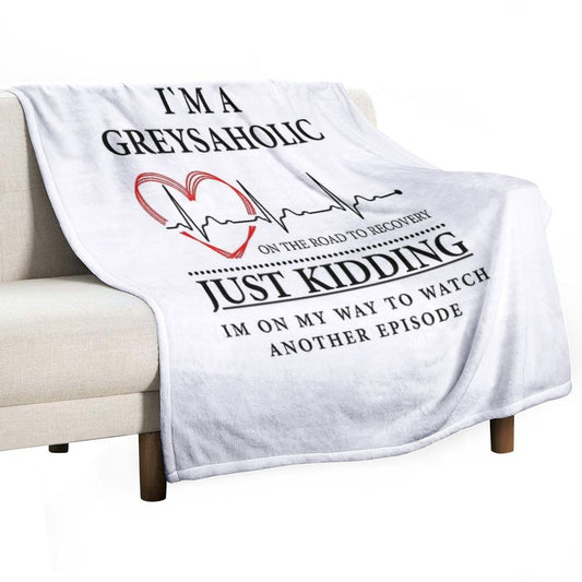 I'm on My Way to Watch Another Episode Quote of Grey's Shrink-resistant Throw Blanket