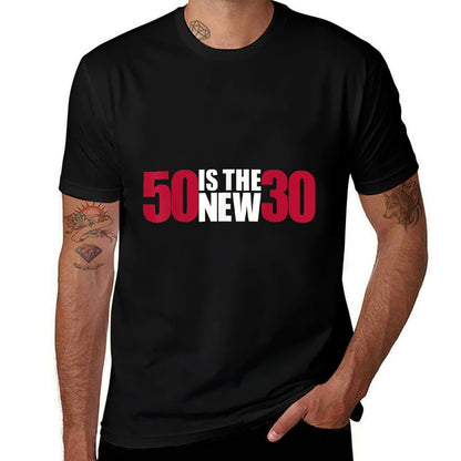 50th Birthday Is The New 30  Durable T-Shirt