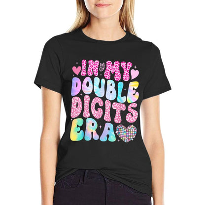 In My Double Digits Era Girls Kids 10th 10 Year Old Birthday  Cotton T-Shirt