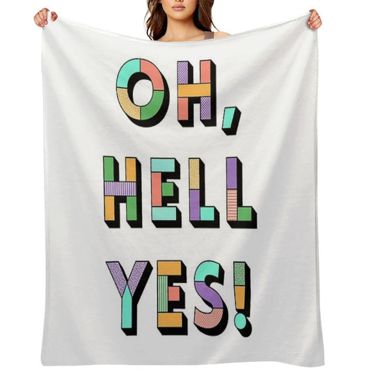 Hell Yes Easy Care Throw Blanket