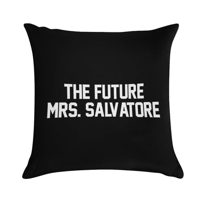 The Future Mrs. Salvatore-- White Soft Gift Ready Throw Pillow