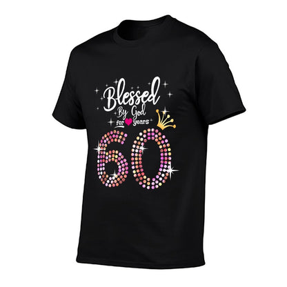 Womens Blessed by God for 60 Years 60th Birthday Anniversary  Tagless Design T-Shirt