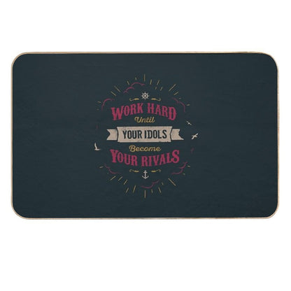 WORK HARD  Anti-Trip Bath Mat