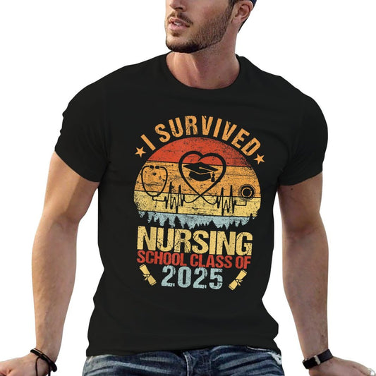I Survived Nursing School Class of 2025 Nurses Graduation  Easy-care T-Shirt
