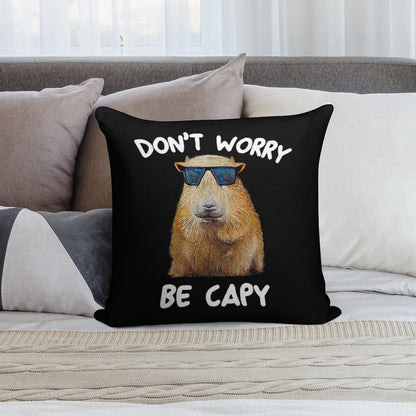 Funny Capybara Dont Worry Be Capy Funny Rodent Soft Anti-Pilling Throw Pillow