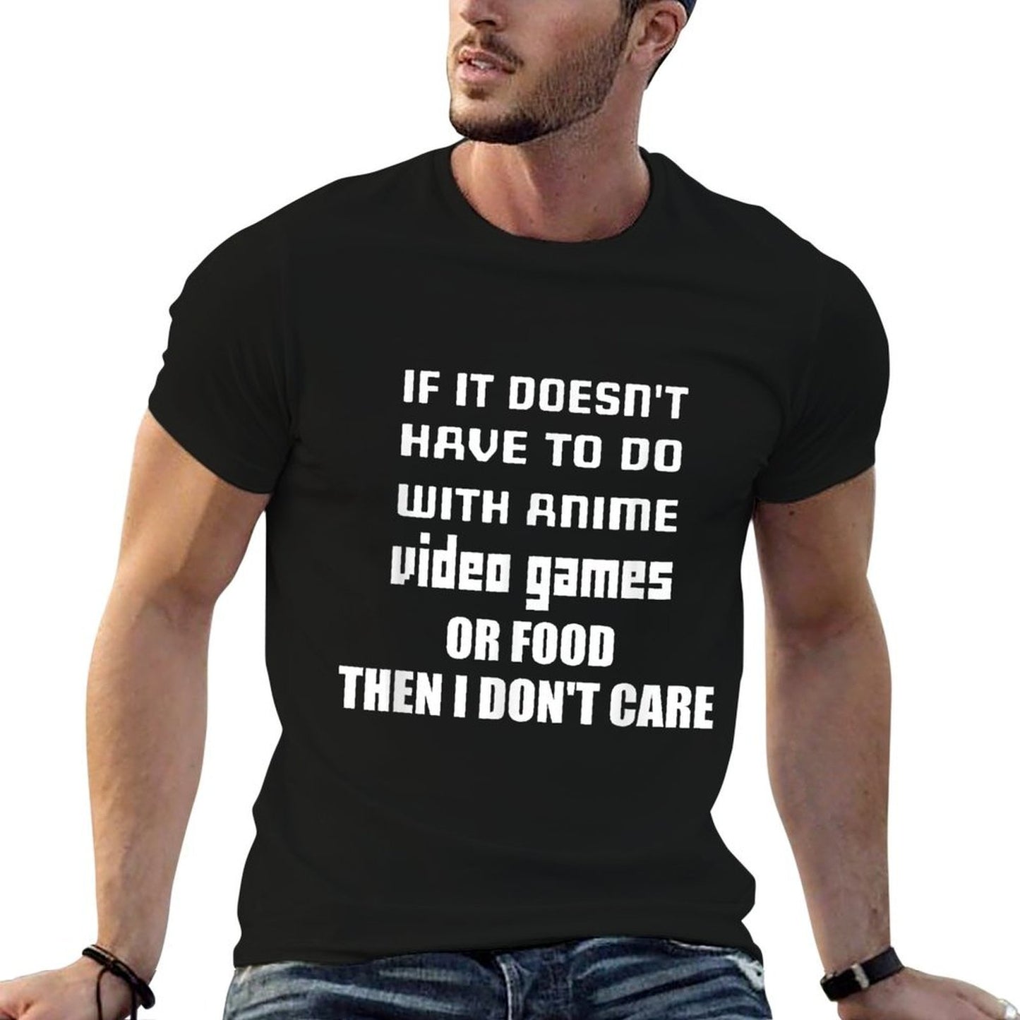If It Doesnt Have to Do with Anime, Video Games Or Food  Summer-ready Fabric T-Shirt