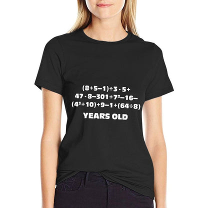 70 Years Old Math Problem Algebra Equation 70th Birthday  Summer-ready Fabric T-Shirt