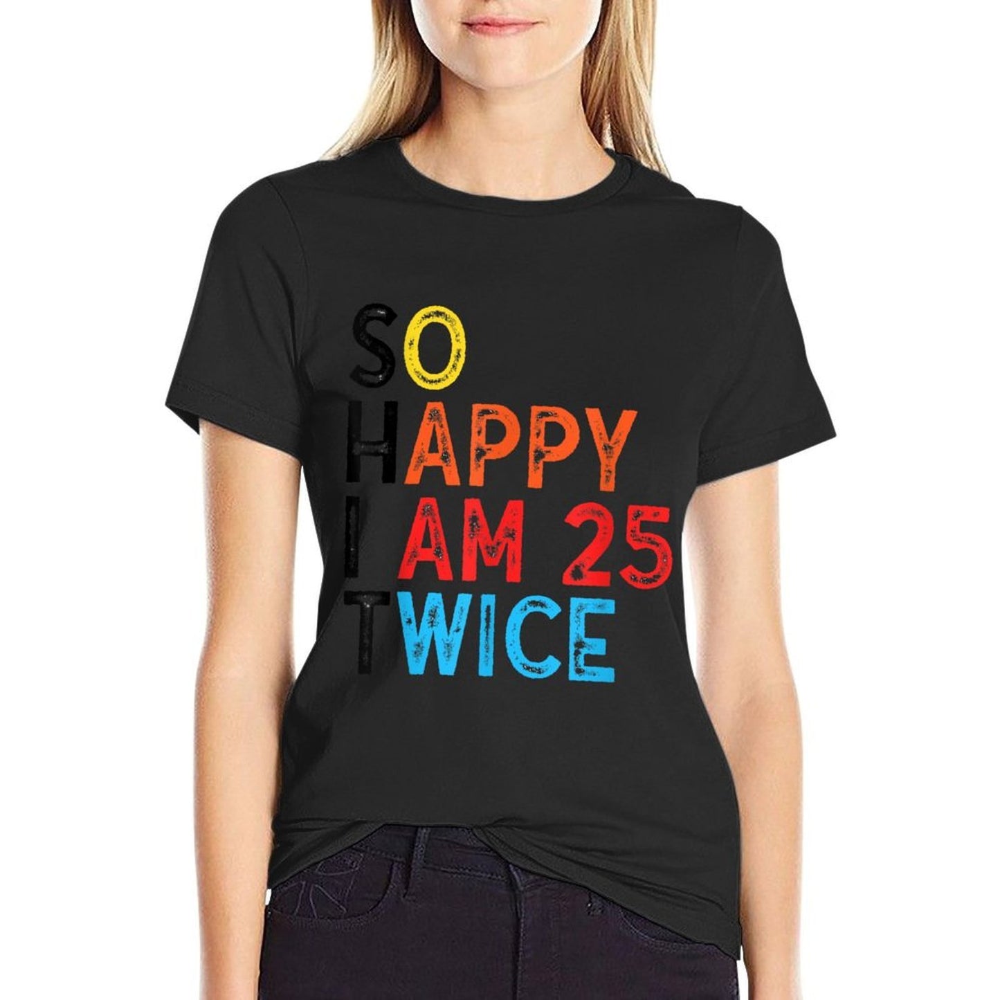 So Happy I'm 25 Twice Funny 50th Birthday  Trendy Pattern T-Shirt