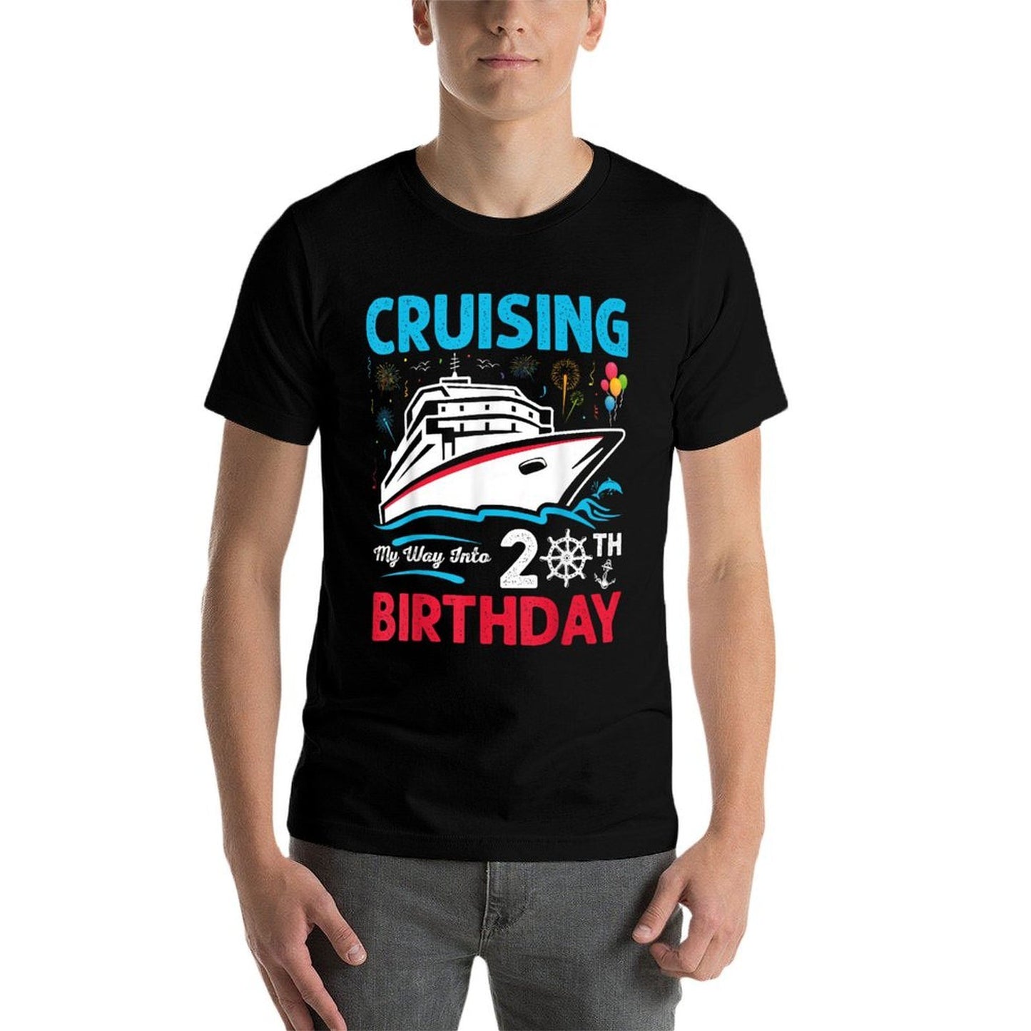 20th Birthday Cruising My Way Into 20th Birthday  Versatile T-Shirt