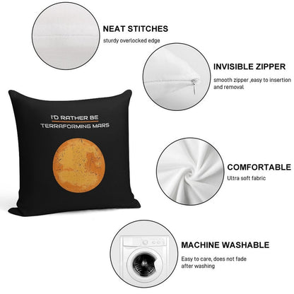 I'D RATHER BE TERRAFORMING MARS Soft Warmth Comfort Throw Pillow