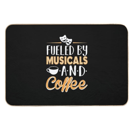 Fueled by Musicals And Coffee  Rapid-Drying Bath Mat