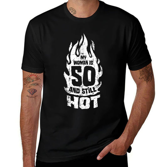 My Woman Is 50 And Still Hot 50th Birthday  Classic T-Shirt