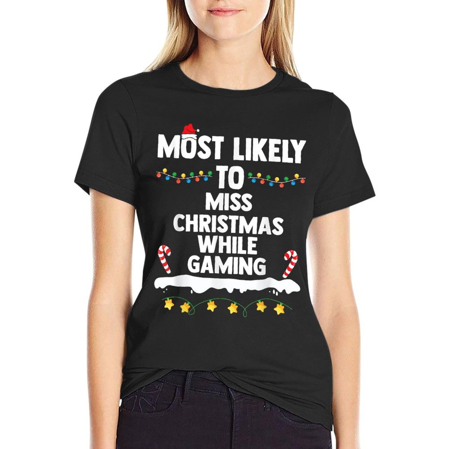 Most Likely To Miss Christmas While Gaming Family Christmas  Affordable Price T-Shirt