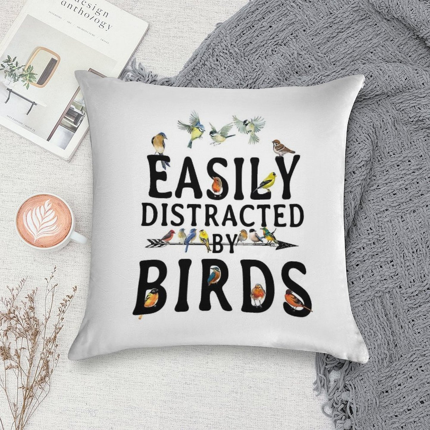 Easily Distracted by Birds Soft Bedroom Essential Throw Pillow