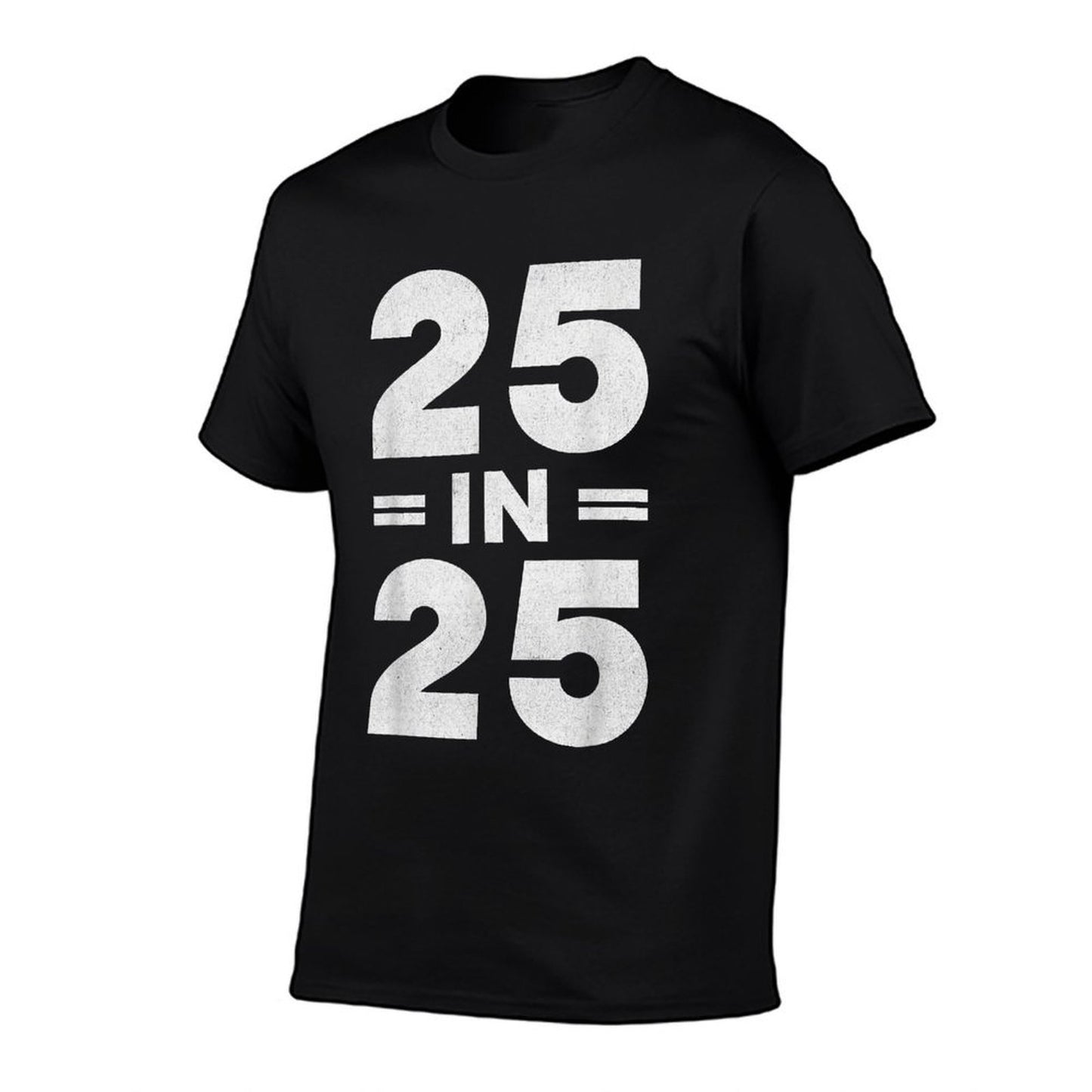 25 in 25, 2000 Birthday, Turning 25 Years Old Birthday, 2025  Soft T-Shirt