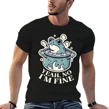 Yeah No Im Fine with Boiling Frog Doomer  Lightweight T-Shirt