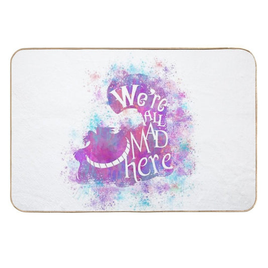We're All Mad Here  Versatile Bath Mat
