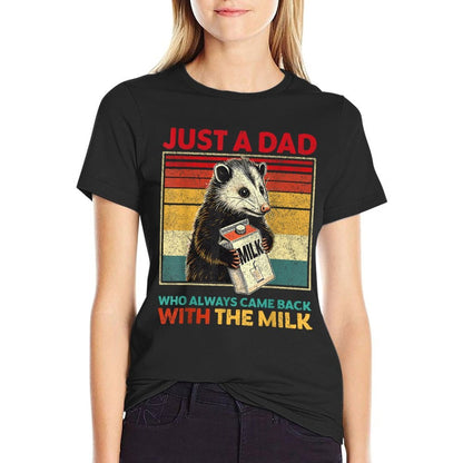 Just A Dad Who Always Came Back With The Milk Fathers Day  Soft T-Shirt