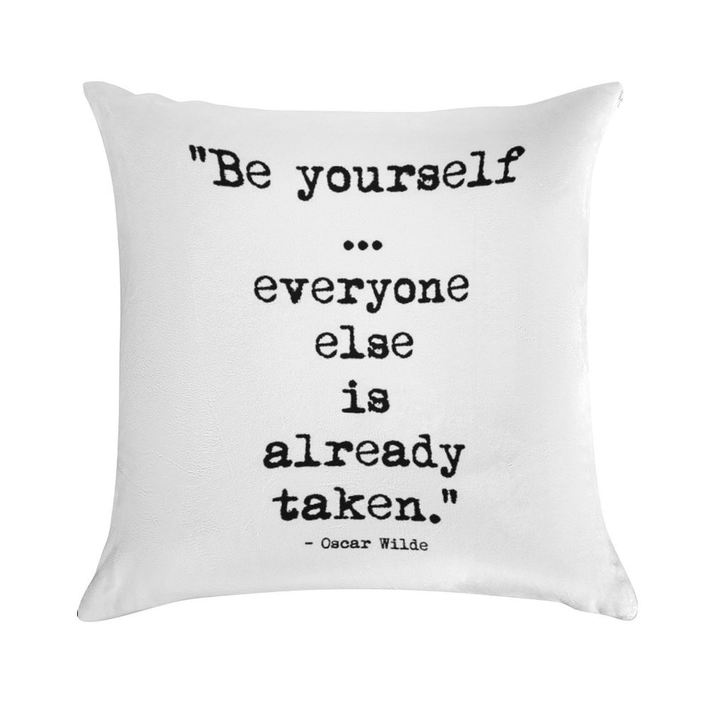 Oscar Wilde Be Yourself Soft Shrink-Resistant Throw Pillow