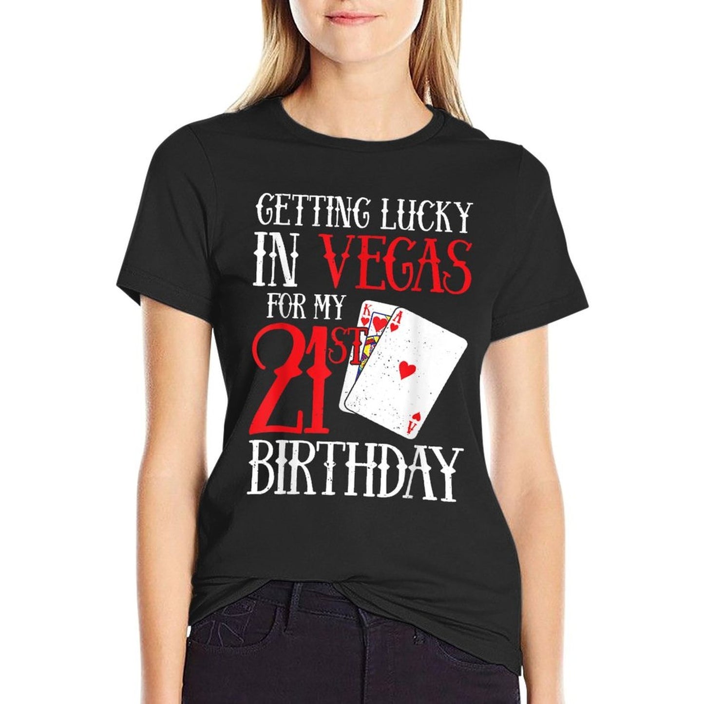 Getting Lucky in Las Vegas - Finally 21 - 21st Birthday  Ribbed Collar T-Shirt