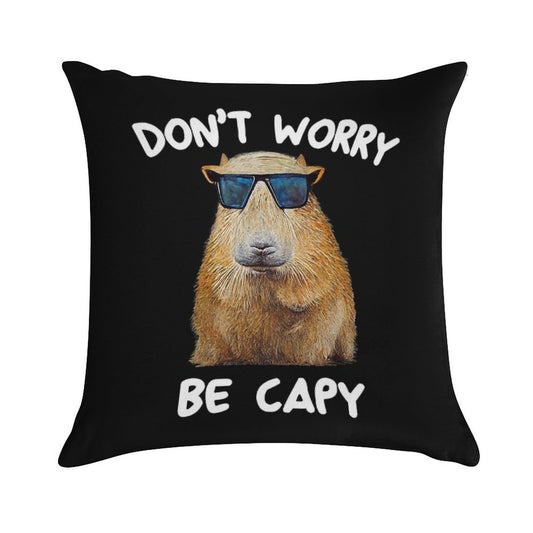 Funny Capybara Dont Worry Be Capy Funny Rodent Soft Anti-Pilling Throw Pillow