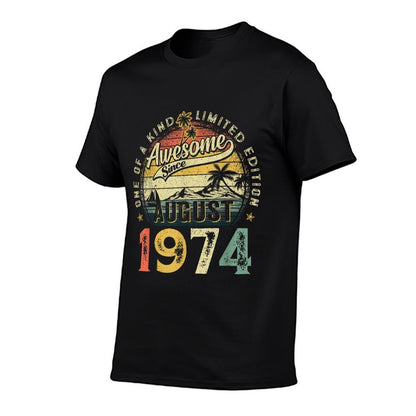Retro 50 Years Old August 1974 Vintage 50th Birthday Men Dad  Odor-resistant T-Shirt