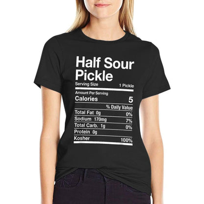 Half Sour Pickle Nutrition Facts Jewish Kosher Food Passover  Quick-drying T-Shirt