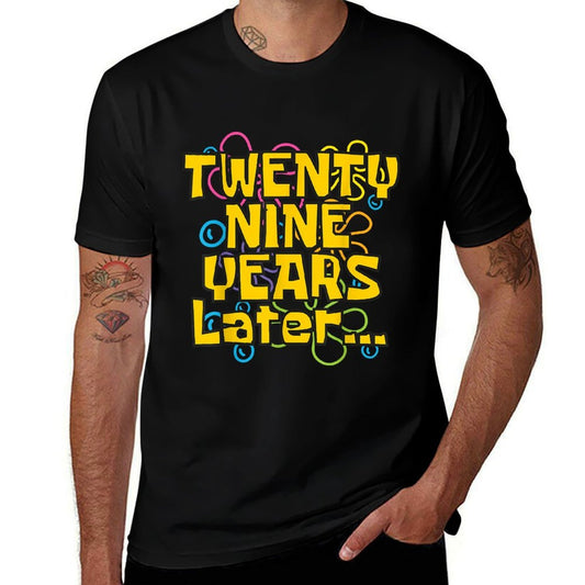 29 Years Old 29th Birthday Funny Quote Birthday Party Meme  Graphic-printed T-Shirt