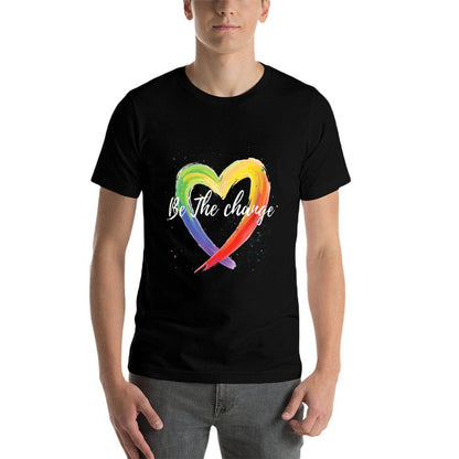Be The Change Rainbow Heart Positivity Equality  Affordable Price T-Shirt