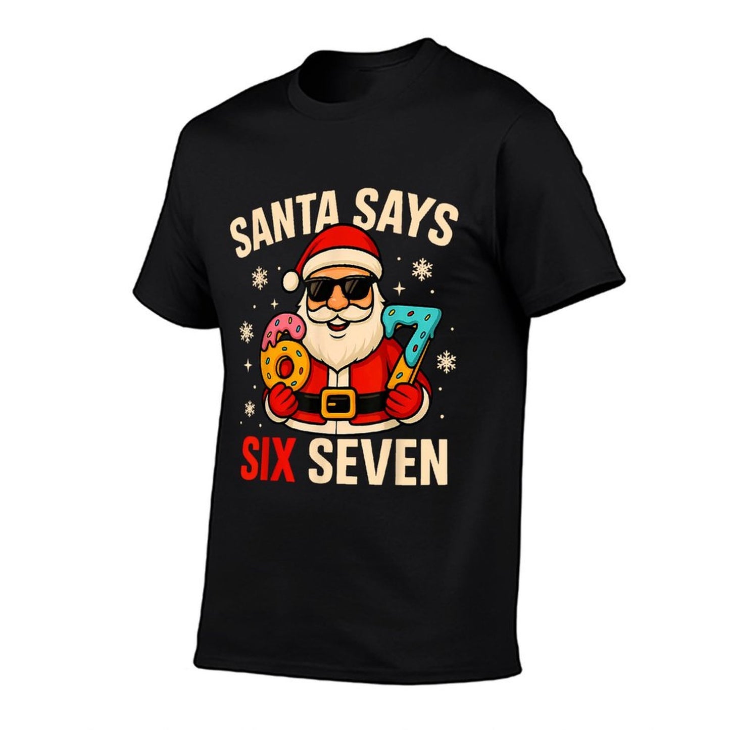 Santa Says Six Seven Funny 67 Meme Christmas Boys Men Women  Polyester Blend T-Shirt