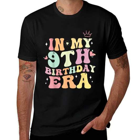 In My 9th Birthday Era Nine 9 Years Old Birthday Gifts Girl  Slim-fit Cut T-Shirt